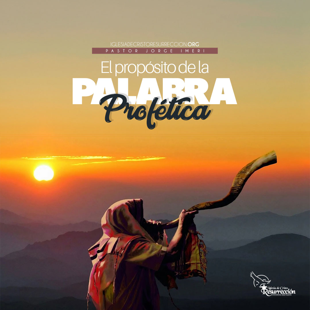 El-propósito-de-la-palabra-profética